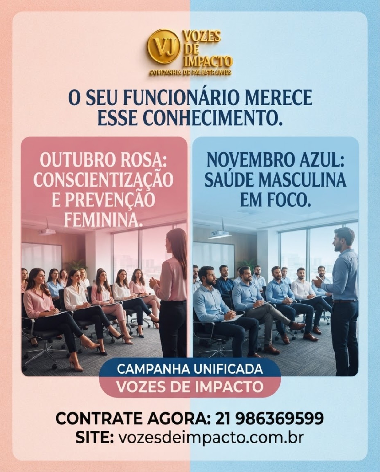 Campanha Unificada Vozes de Impacto — Outubro Rosa e Novembro Azul